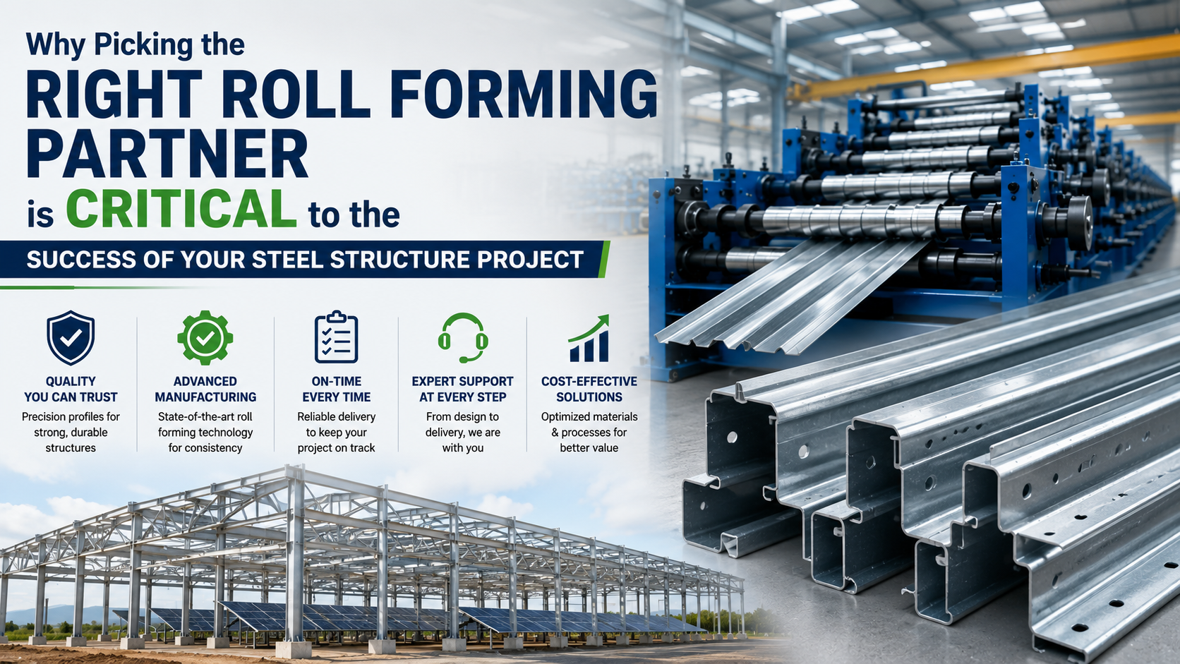 Why Choosing the Right Roll Forming Partner Matters